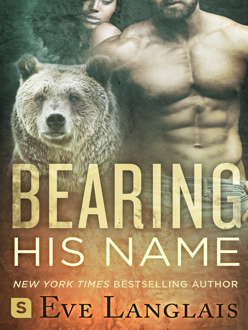 Title details for Bearing His Name by Eve Langlais - Available